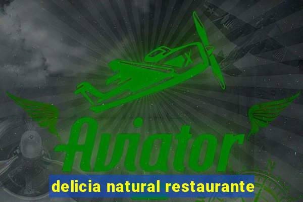 delicia natural restaurante